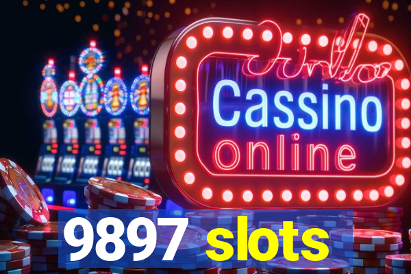 9897 slots